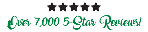 Over 7,000 5-Star Reviews